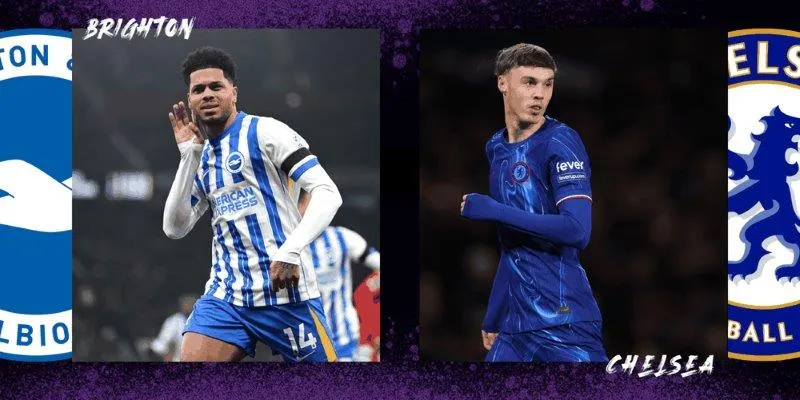 2 Fun88 soi kèo Brighton vs Chelsea ngày 15/02/2025