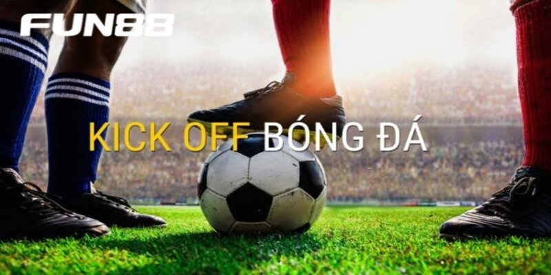 bi-kip-vang-duoc-nhieu-cao-thu-keo-kick-off-khuyen-dung Bí kíp vàng được nhiều cao thủ kèo kick off khuyên dùng