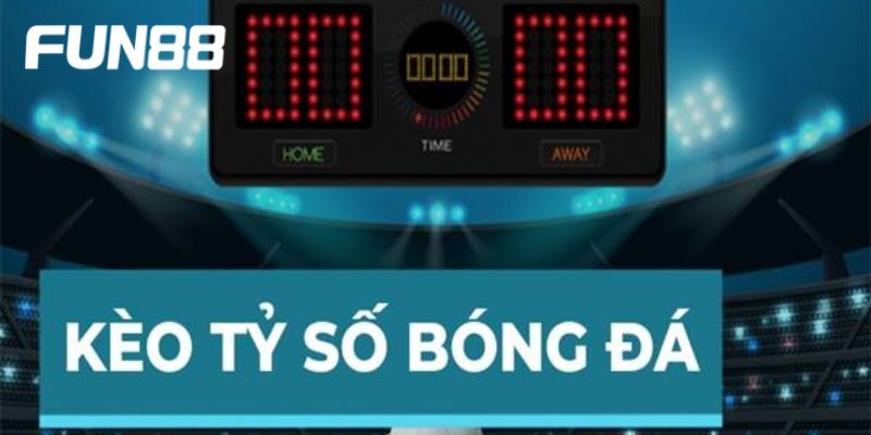 kho-tang-keo-ty-so-cuc-phong-phu-va-hap-dan Kho tàng kèo tỷ số cực phong phú và hấp dẫn